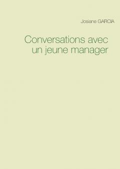 Conversations avec un jeune manager