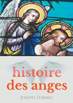 Histoire des anges