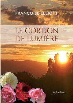Le cordon de lumière
