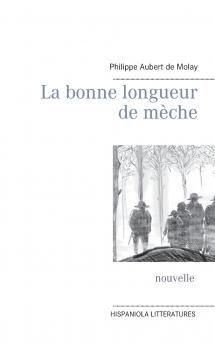 La bonne longueur de mèche