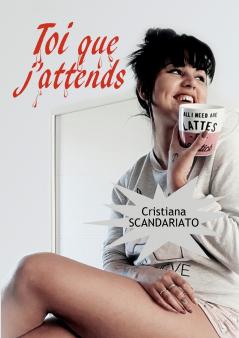 Toi que j'attends