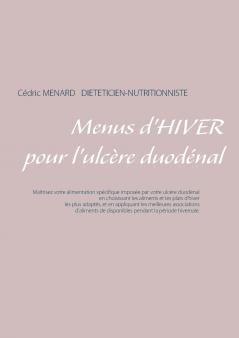 Menus d'hiver pour l'ulcère duodénal