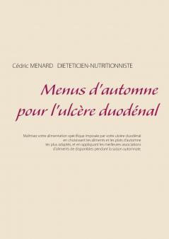 Menus d'automne pour l'ulcère duodénal
