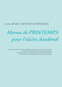 Menus de printemps pour l'ulcère duodénal