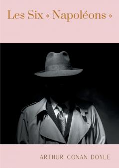 Les Six  Napoléons