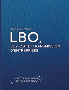 LBO Buy-Out et transmission d'entreprises