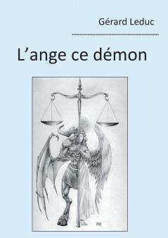 L'ange ce démon