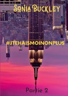 #JTEHAISMOINONPLUS