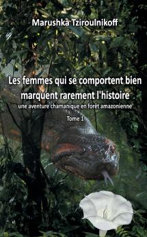 Les femmes qui se comportent bien marquent rarement l'histoire