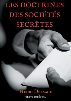 Les doctrines des sociétés secrètes