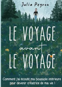 Le Voyage avant le Voyage