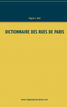 Dictionnaire des rues de Paris