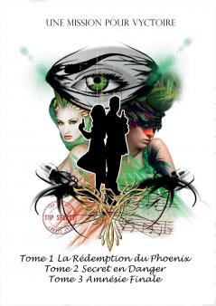 Une Mission pour Vyctoire la Trilogie