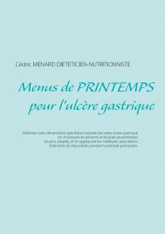 Menus de printemps pour l'ulcère gastrique
