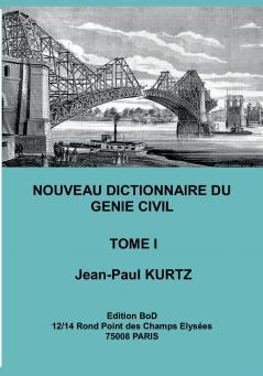 Nouveau Dictionnaire du Génie Civil
