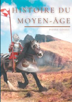 Histoire du Moyen-Âge