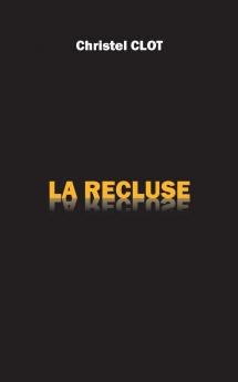 La Recluse