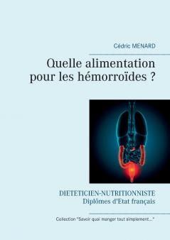 Quelle alimentation pour les hémorroïdes ?