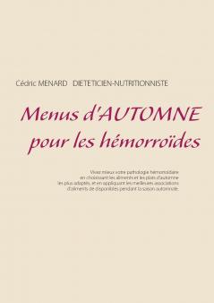 Menus d'automne pour les hémorroïdes
