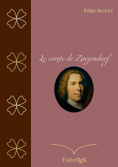 Le Comte de Zinzendorf