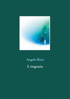 E ringrazio