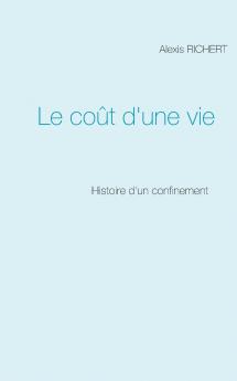 Le coût d'une vie