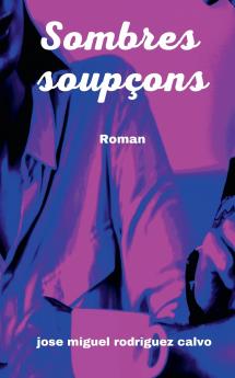 Sombres soupçons