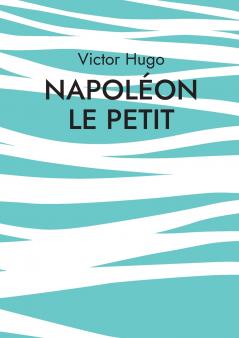 Napoléon le Petit