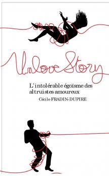 Unlove Story