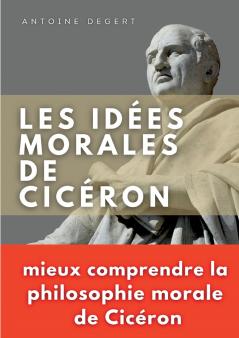 Les idées morales de Cicéron