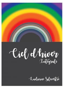 Ciel d'hiver - intégrale