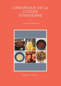 Chronique de la cuisine tunisienne d'antan