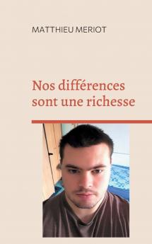 Nos différences sont une richesse
