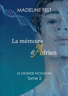 La Mémoire d'Adrien