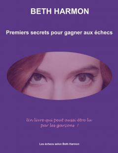 Premiers secrets pour gagner aux ��checs
