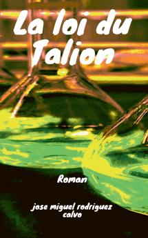 LA LOI DU TALION