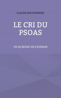 Le cri du PSOAS
