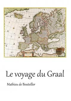 Le voyage du Graal