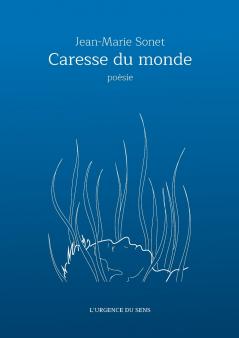 Caresse du monde