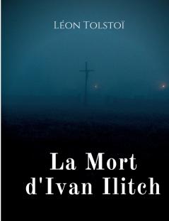 La Mort d'Ivan Ilitch