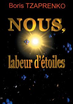 Nous labeur d'étoiles