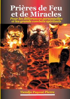 Prières de feu et de miracles