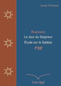 Le Jour du Seigneur étude sur le sabbat