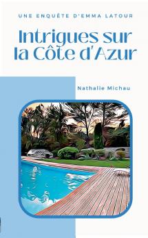 Intrigues sur la Côte d'Azur