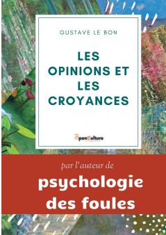 Les opinions et les croyances