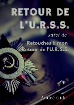 Retour de l'URSS (suivi de