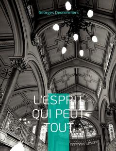L'Esprit qui peut tout