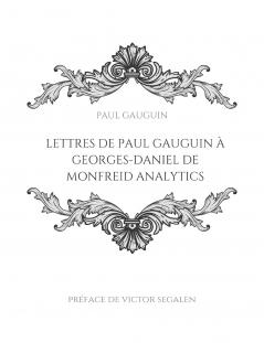 Lettres de Paul Gauguin à Georges-Daniel de Monfreid