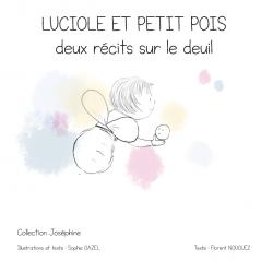 Luciole et Petit pois