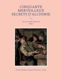 Cinquante Merveilleux Secrets d'Alchimie